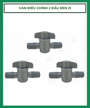 Van Điều Chỉnh 6mm- 16mm – 21mm