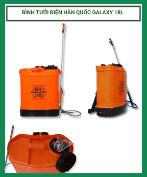 Bình xịt điện – bình phun tưới điện Hàn Quốc Galaxy 18 lít