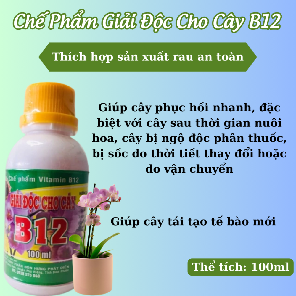 Chế Phẩm Giải Độc Cho Cây B12 2