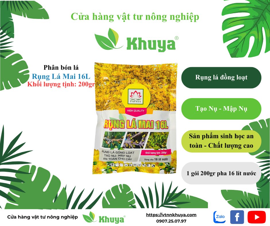 Papaya Rụng Lá Mai 16L 200gr