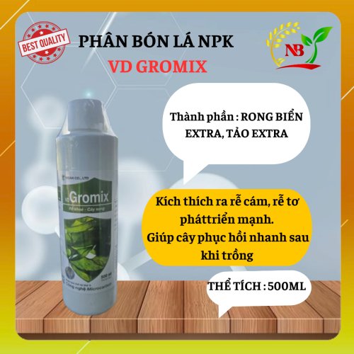 PHÂN BÓN LÁ VD GROMIX 500ML MÁT RỄ KHỎE CÂY