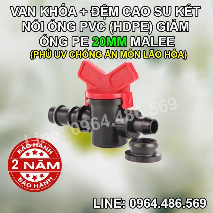 Van khóa pe 20mm đệm cao su kết nối ống cứng pvc, hdpe Malee (nhựa tốt, bảo hành 2 năm)
