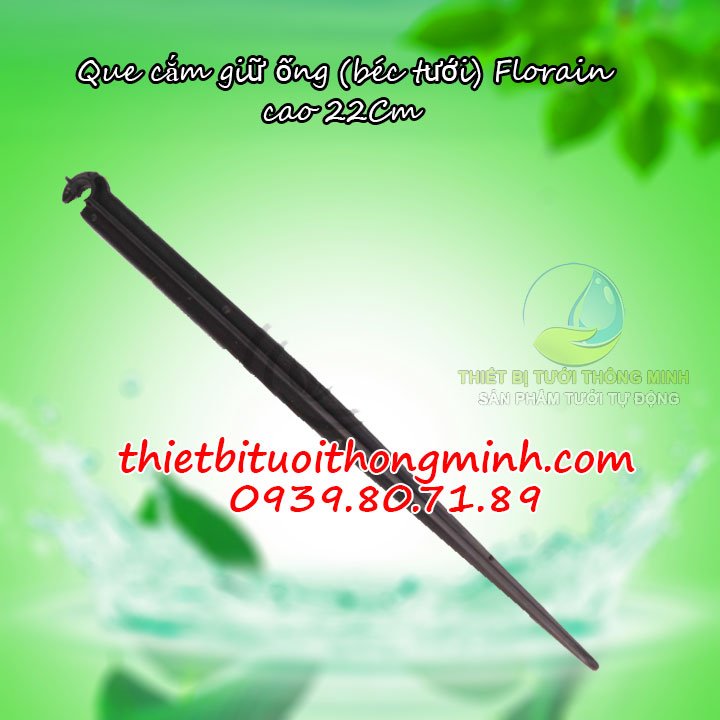 Que cắm giữ ống béc tưới 6ly Florain (nhựa tốt, độ bền cao)(Cao 20cm)