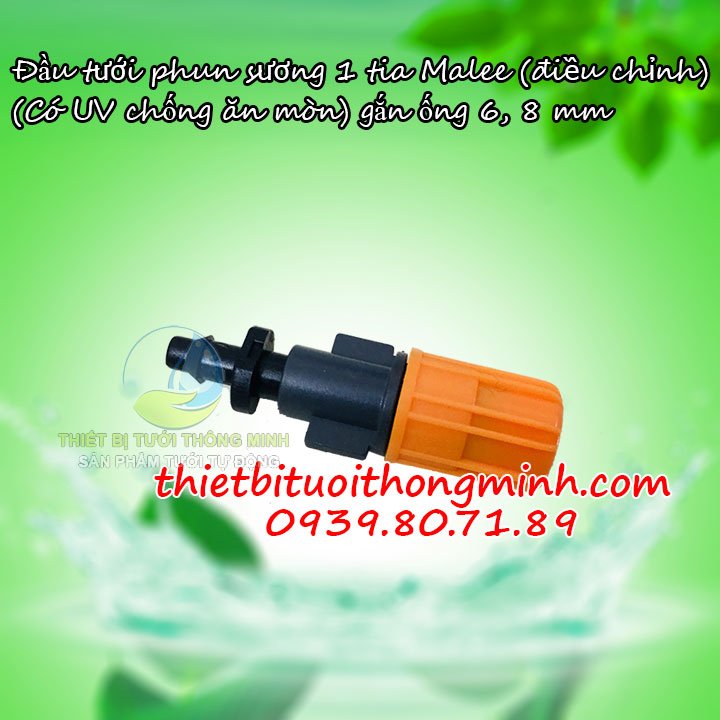 Đầu tưới phun sương 1 tia Malee chân 6mm 8mm (có UV chống ăn mòn, điều chỉnh được)(chống nghẹt, côn trùng)