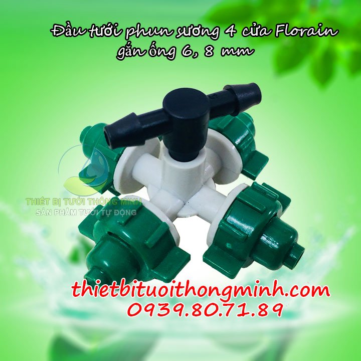 Đầu phun sương tưới lan 4 cửa chân 6mm 8mm Florain