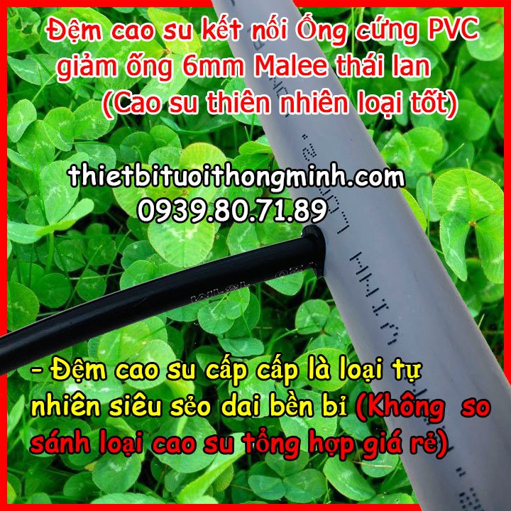 Miếng đệm kết nối ống cứng pvc ống 6mm gắn béc tưới Florain (đây là đệm cao su thiên nhiên loại tốt(không phải loại tổng hợp giá rẻ thị trương)(khoét 1 lỗ trên ống PVC, nhét đệm cao su florain, nhét ống 6mm)