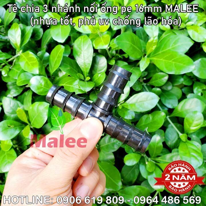 Tê nối ống 16mm pe Malee (nhựa tốt, bảo hành 2 năm)