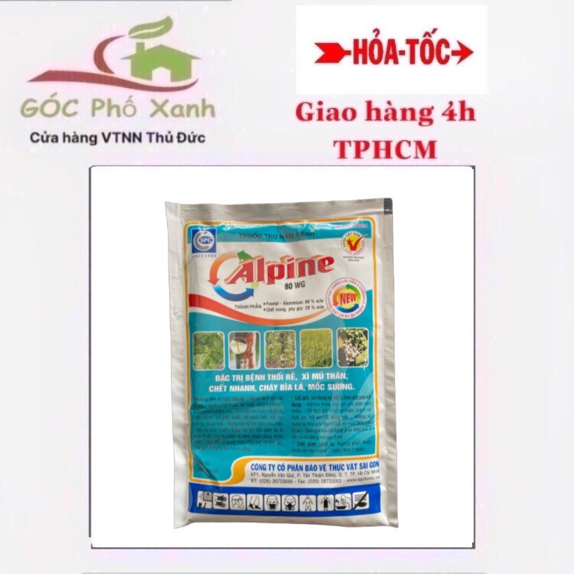 Thuốc trừ nấm bệnh Alpine 80WG SPC 100gr Đặc trị Thối rễ Chết nhanh Xì mũ Sương mai 3
