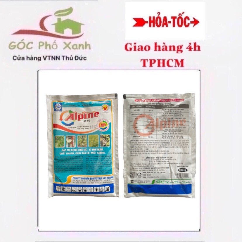 Thuốc trừ nấm bệnh Alpine 80WG SPC 100gr Đặc trị Thối rễ Chết nhanh Xì mũ Sương mai 2